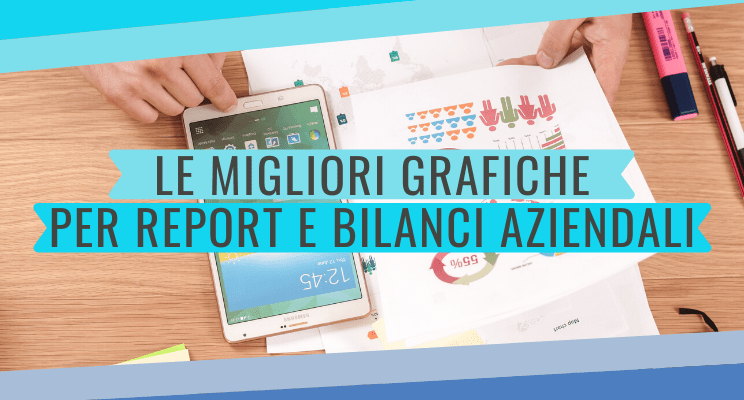 Le cinque grafiche indispensabili al bilancio della tua azienda